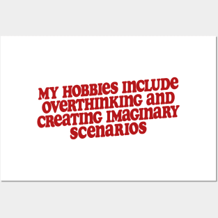 my hobbies include overthinking shirt, Funny Sarcastic Shirt, Funny Shirt, Everyday T-shirt, Workout Shirt, Awkward T-shirt, Overthink Posters and Art